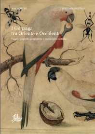 I Gonzaga tra Oriente e Occidente - Librerie.coop I Gonzaga tra Oriente e Occidente - Librerie.coop