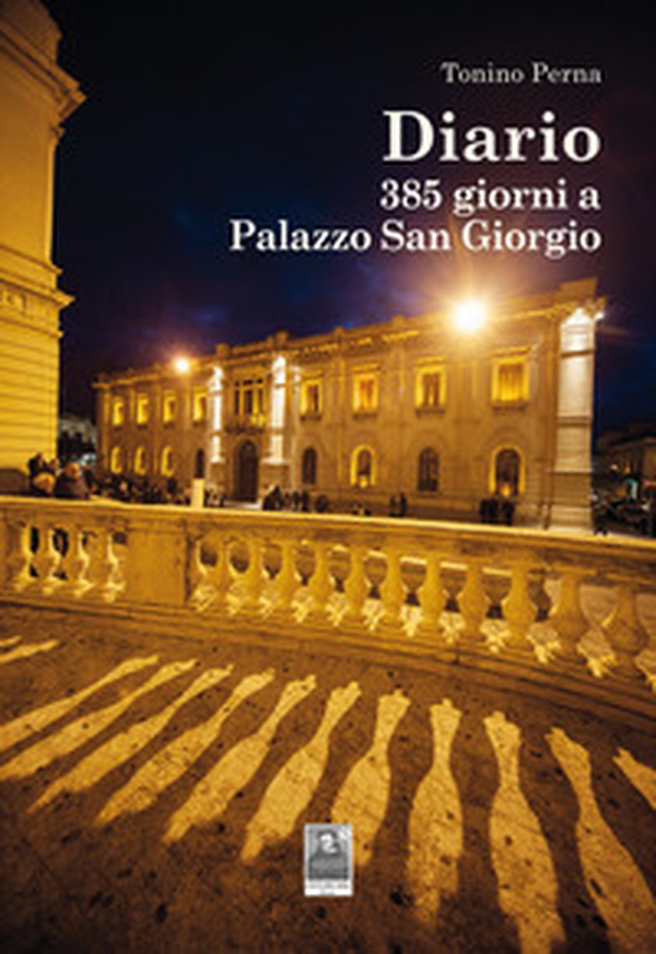 Diario. 385 giorni a Palazzo San Giorgio - Librerie.coop Diario. 385 giorni a Palazzo San Giorgio - Librerie.coop