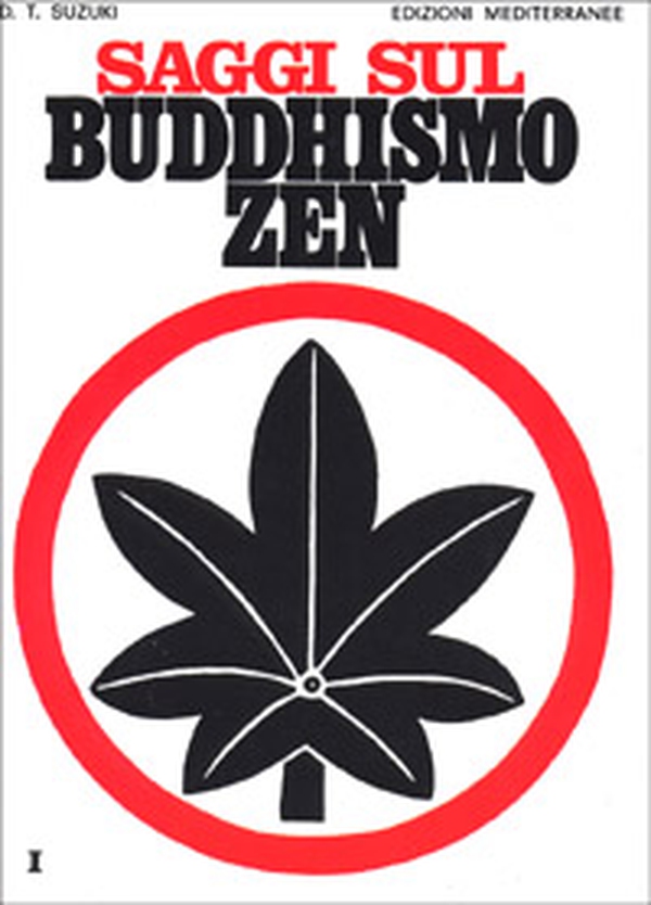 Saggi sul buddhismo Zen - Vol. 1 - Librerie.coop Saggi sul buddhismo Zen - Vol. 1 - Librerie.coop