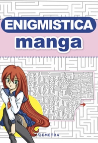 Enigmistica manga - Librerie.coop Enigmistica manga - Librerie.coop