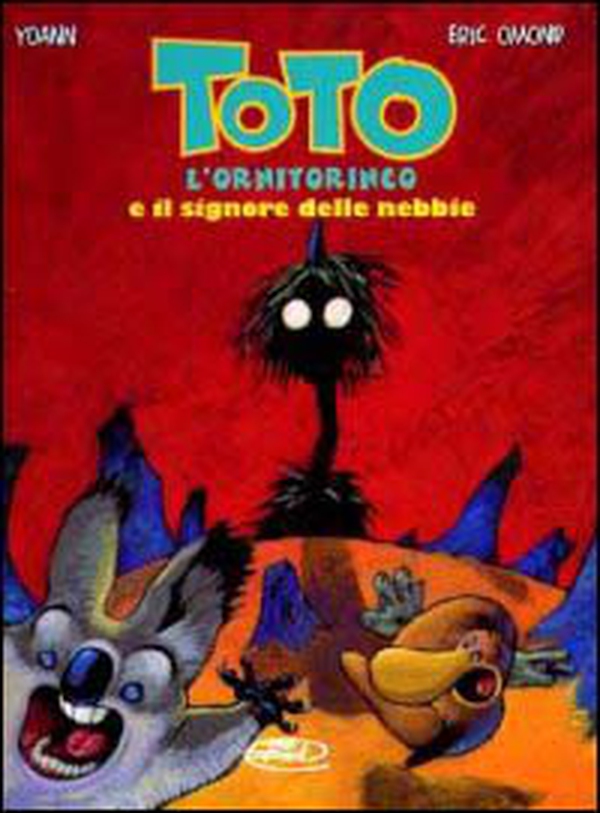 Toto l'ornitorinco e il signore delle nebbie - Librerie.coop Toto l'ornitorinco e il signore delle nebbie - Librerie.coop