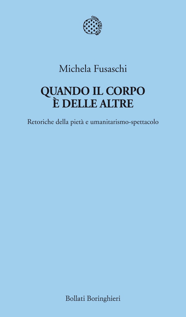 Quando il corpo è delle Altre - Librerie.coop Quando il corpo è delle Altre - Librerie.coop