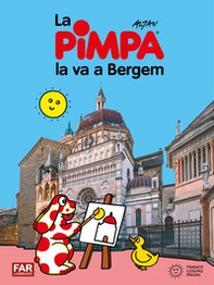 Pimpa la va a Bergem - Librerie.coop