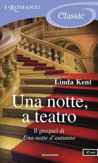 Una notte, a teatro (I Romanzi Classic) - Librerie.coop Una notte, a teatro (I Romanzi Classic) - Librerie.coop