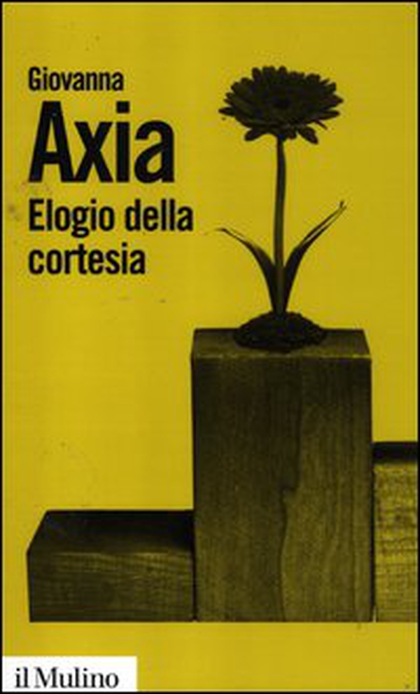 Elogio della cortesia - Librerie.coop Elogio della cortesia - Librerie.coop
