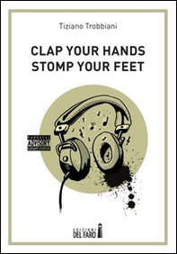 Clap your hands stomp your feet - Librerie.coop