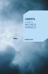 Libertà - Librerie.coop Libertà - Librerie.coop