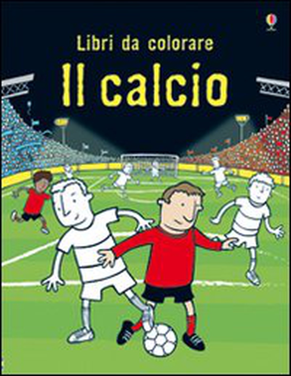 Il calcio - Librerie.coop Il calcio - Librerie.coop