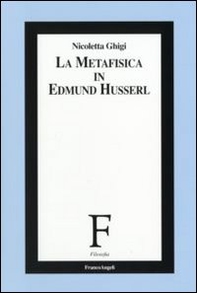 La metafisica in Edmund Husserl - Librerie.coop