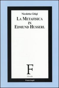 La metafisica in Edmund Husserl - Librerie.coop