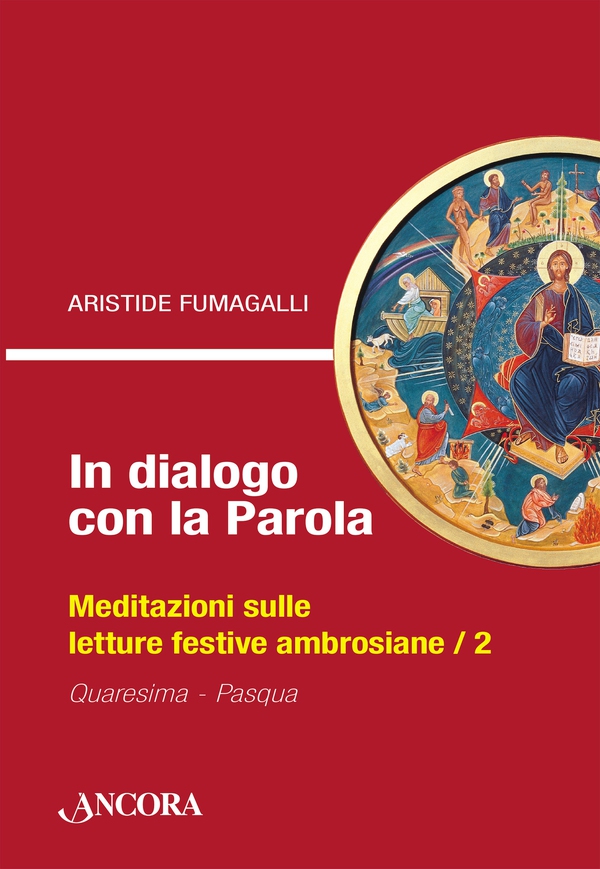 In dialogo con la Parola / 2 - Librerie.coop In dialogo con la Parola / 2 - Librerie.coop