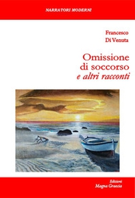 Omissione di soccorso e altri racconti - Librerie.coop