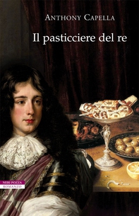 Il pasticciere del re - Librerie.coop