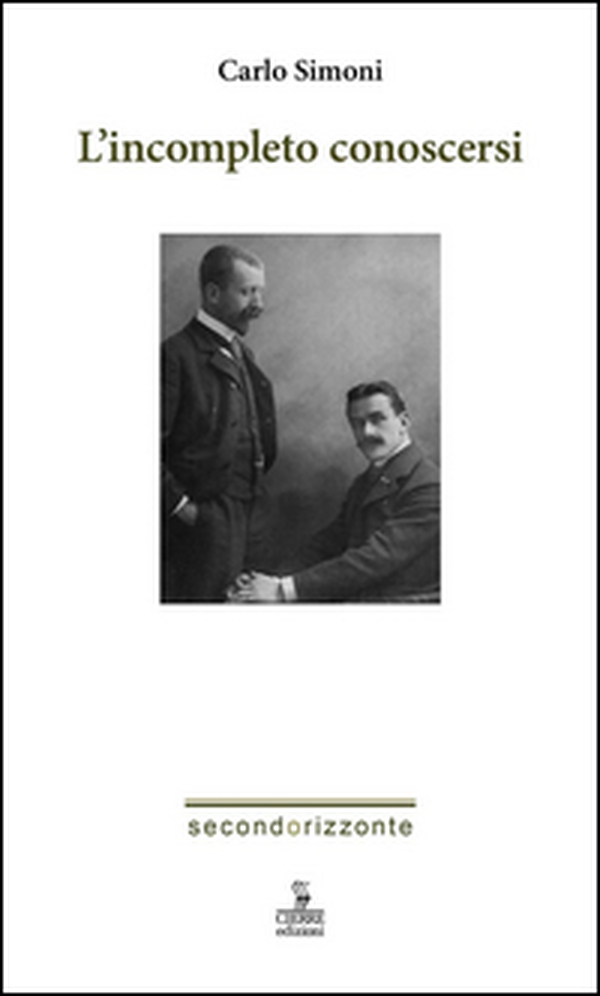 L'incompleto conoscersi - Librerie.coop L'incompleto conoscersi - Librerie.coop