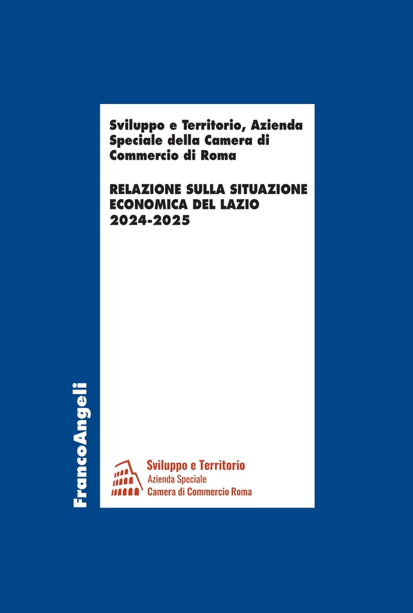 Relazione sulla situazione economica del Lazio 2024-2025 - Librerie.coop