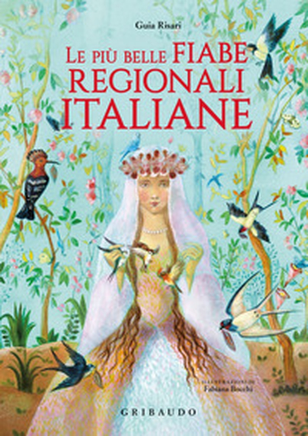 Le più belle fiabe regionali italiane - Librerie.coop Le più belle fiabe regionali italiane - Librerie.coop