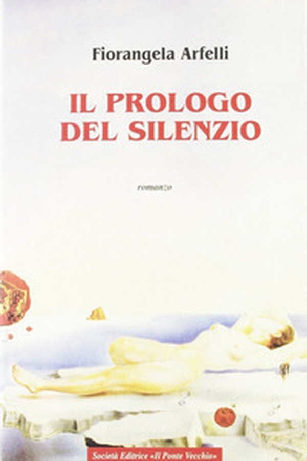 Il prologo del silenzio - Librerie.coop Il prologo del silenzio - Librerie.coop