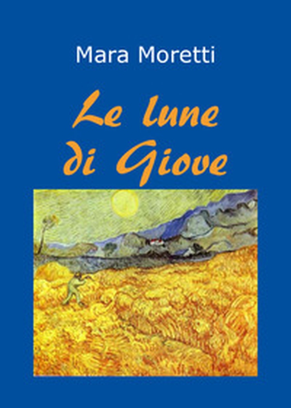 Le lune di Giove. Distanze cosmiche - Librerie.coop Le lune di Giove. Distanze cosmiche - Librerie.coop