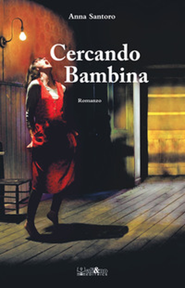 Cercando bambina - Librerie.coop Cercando bambina - Librerie.coop