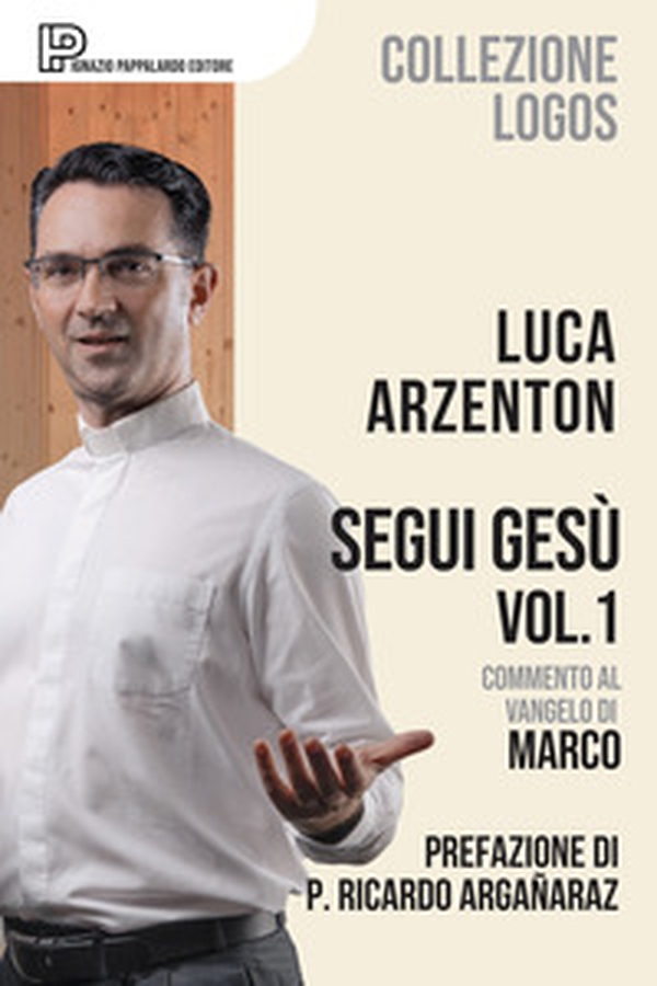 Segui Gesù - Vol. 1 - Librerie.coop