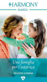 Una famiglia per l'ostetrica - Librerie.coop