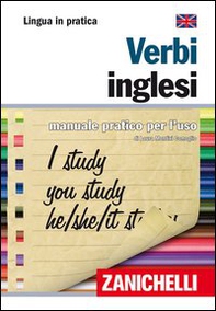 Verbi inglesi. Manuale pratico per l'uso - Librerie.coop