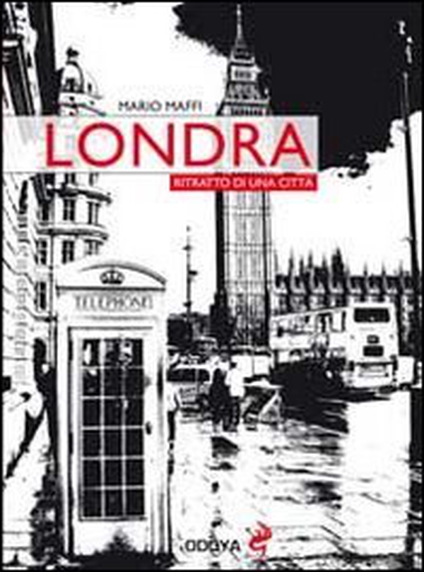 Londra. Ritratto di una città - Librerie.coop Londra. Ritratto di una città - Librerie.coop