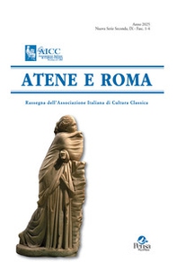 Atene e Roma. Rassegna dell'Associazione Italiana di Cultura Classica - Vol. 1-4 - Librerie.coop