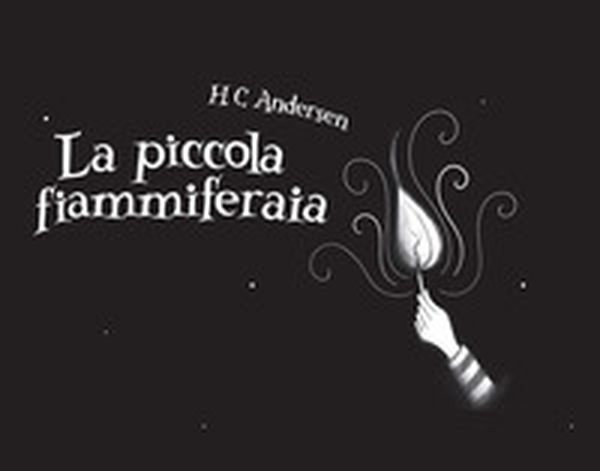 La piccola fiammiferaia - Librerie.coop La piccola fiammiferaia - Librerie.coop