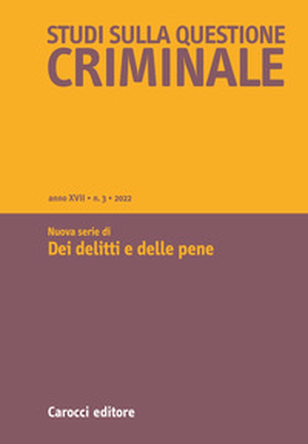 Studi sulla questione criminale - Vol. 3 - Librerie.coop Studi sulla questione criminale - Vol. 3 - Librerie.coop