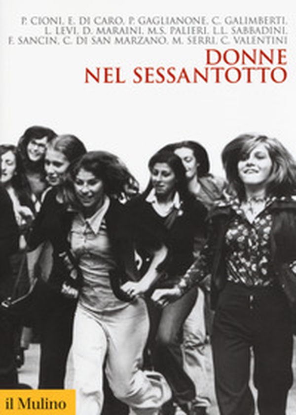 Donne nel Sessantotto - Librerie.coop Donne nel Sessantotto - Librerie.coop