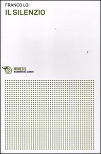 Il silenzio - Librerie.coop Il silenzio - Librerie.coop