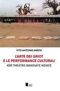 L'arte dei griot e le performance culturali - Librerie.coop
