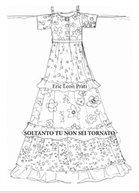 Soltanto tu non sei tornato - Librerie.coop