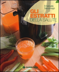 Gli estratti della salute - Librerie.coop