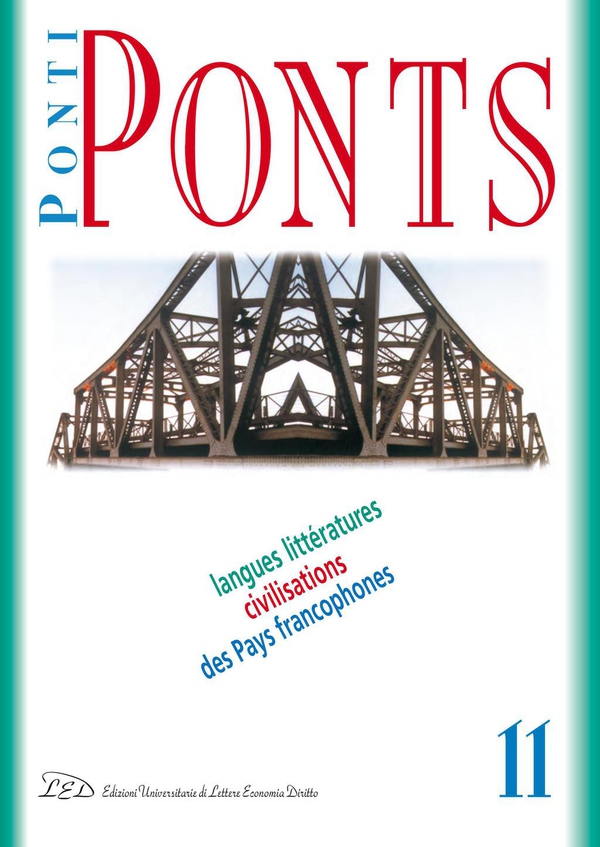 Ponti/Ponts. Langues Littératures Civilisations des Pays Francophones - 11/2011 Centres-villes, villes et bidonvilles - Librerie.coop Ponti/Ponts. Langues Littératures Civilisations des Pays Francophones - 11/2011 Centres-villes, villes et bidonvilles - Librerie.coop