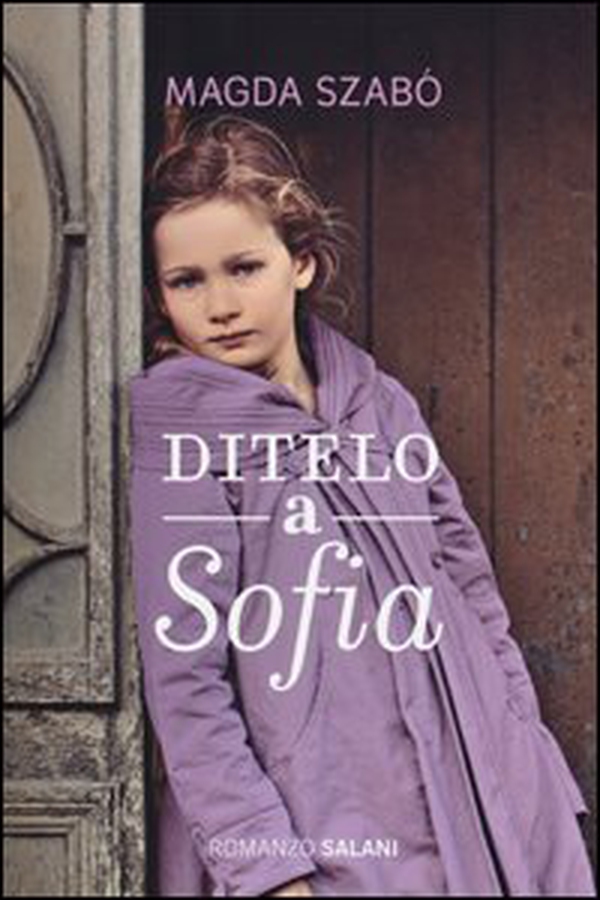 Ditelo a Sofia - Librerie.coop Ditelo a Sofia - Librerie.coop