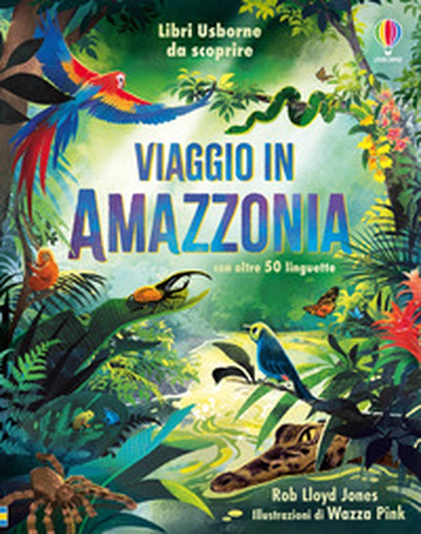 Viaggio in Amazzonia - Librerie.coop Viaggio in Amazzonia - Librerie.coop