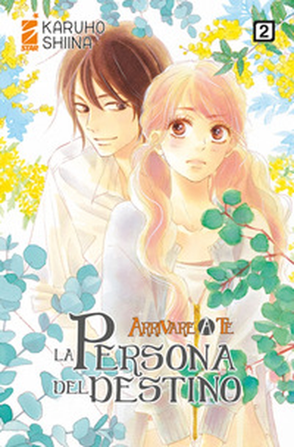 La persona del destino. Arrivare a te - Vol. 2 - Librerie.coop La persona del destino. Arrivare a te - Vol. 2 - Librerie.coop