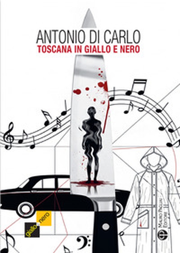 Toscana in giallo e nero - Librerie.coop