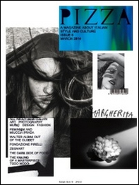 Pizza. A magazine about Italian style and culture - Librerie.coop Pizza. A magazine about Italian style and culture - Librerie.coop
