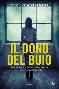 Il dono del buio - Librerie.coop Il dono del buio - Librerie.coop