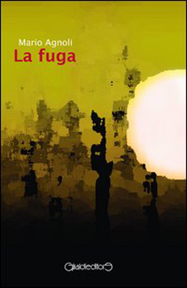 La fuga - Librerie.coop La fuga - Librerie.coop