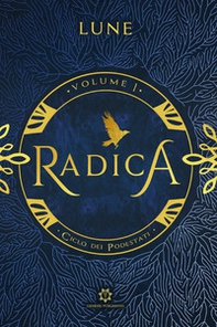 Radica. Ciclo dei podestati - Librerie.coop