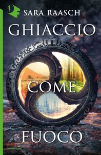 Ghiaccio come fuoco - Librerie.coop