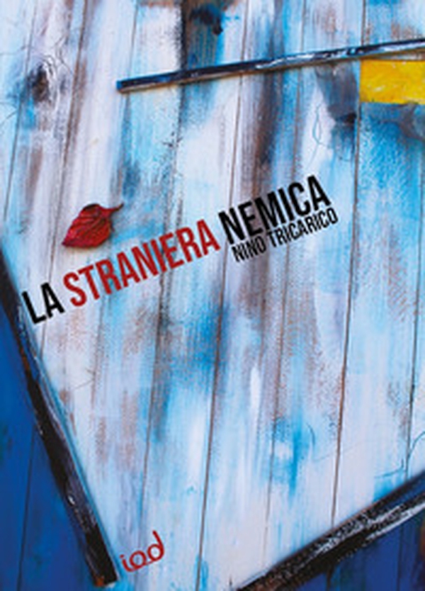 La straniera nemica - Librerie.coop La straniera nemica - Librerie.coop