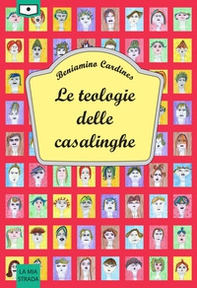 Le teologie delle casalinghe - Librerie.coop