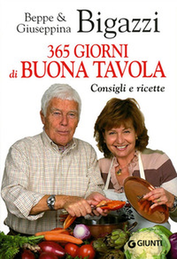365 giorni di buona tavola. Consigli e ricette - Librerie.coop 365 giorni di buona tavola. Consigli e ricette - Librerie.coop
