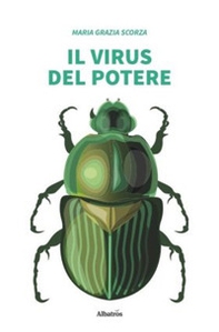 Il virus del potere - Librerie.coop