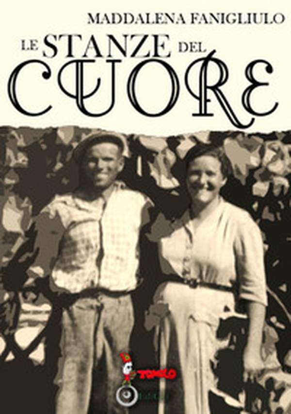 Le stanze del cuore - Librerie.coop Le stanze del cuore - Librerie.coop